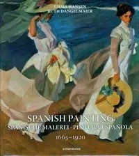 Spanish Painting 1665-1920 - Emma Hansen
