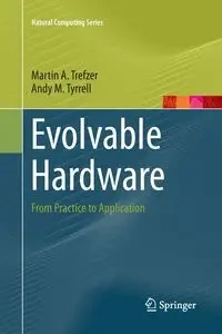 Evolvable Hardware - Martin A. Trefzer