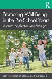 Promoting Well-Being in the Pre-School Years - Erica Frydenberg