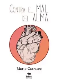 Contra el mal del alma - Mario Carrasco