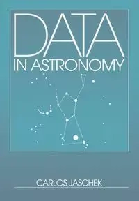 Data in Astronomy - Carlos Jaschek