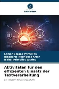 Aktivitäten für den effizienten Einsatz der Textverarbeitung - Borges Primelles Lenier