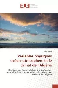 Variables physiques océan atmosphère et le climat de l algérie - NACEF-L