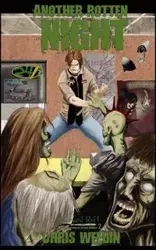 Another Rotten Night (Graveyard Shift - Chris Weedin