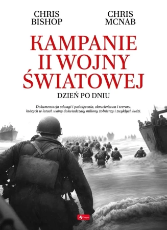 Kampanie II wojny światowej - Chris Bishop, Chris Mcnab