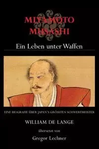 Miyamoto Musashi - William De Lange
