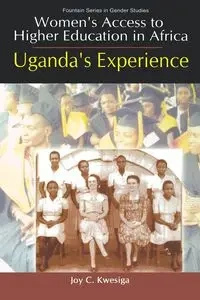 Women's Access to Higher Education in AF - Joy C. Kwesiga