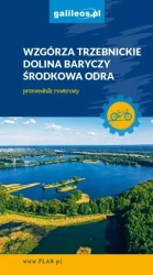 Wzgórza Trzebnickie i Dolina Baryczy - praca zbiorowa