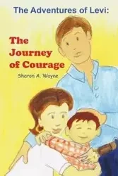 The Adventures of Levi - A. Wayne Sharon