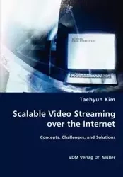 Scalable Video Screaming over the Internet - Kim Taehyun
