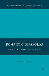 Romantic Diasporas - Benis T.