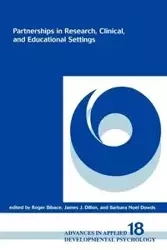 Partnerships in Research, Clinical, and Educational Settings - Bibace Roger
