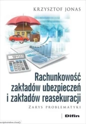 Rachunkowość zakładów ubezpieczeń i zakładów... - Krzysztof Jonas