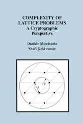 Complexity of Lattice Problems - Daniele Micciancio