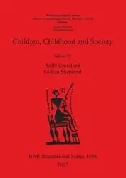 Children, Childhood and Society - Crawford Sally