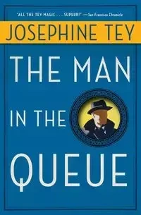 Man in the Queue - Tey