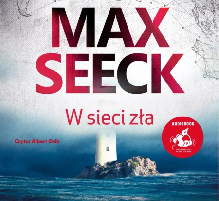 audiobook W sieci zła - Max Seeck