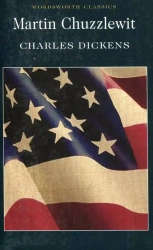 Martin Chuzzlewit - Charles Dickens