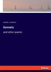 Sonnets - Isabella J. Southern