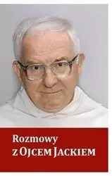Rozmowy z Ojcem Jackiem - Opracowanie zbiorowe