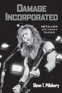 Damage Incorporated - Glenn Pillsbury