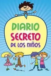 Diario Secreto de Los Ninos - Scott Colin