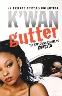 Gutter - K'wan