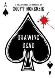 Drawing Dead - McKenzie Scott