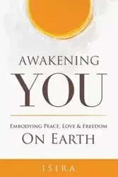 Awakening YOU - Sananda Isira