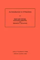 An Introduction to G-Functions - Bernard Dwork