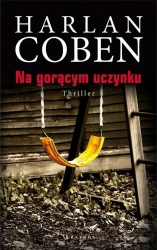 Na gorącym uczynku w.2022 - Harlan Coben