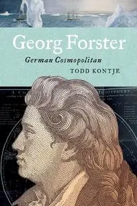 Georg Forster - Todd Kontje