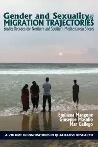 Gender and Sexuality in the Migration Trajectories - Mangone Emiliana
