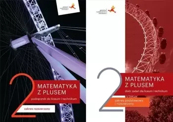 Matematyka z plusem 2 Podręcznik Zbiór zadań ZR - M. Dobrowolska, M. Karpiński, J. Lech