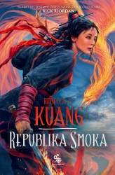 Republika smoka. Wojna makowa. Tom 2 - Rebecca F. Kuang