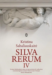Silva rerum IV - Kristina Sabaliauskaite, Kamil Pecela