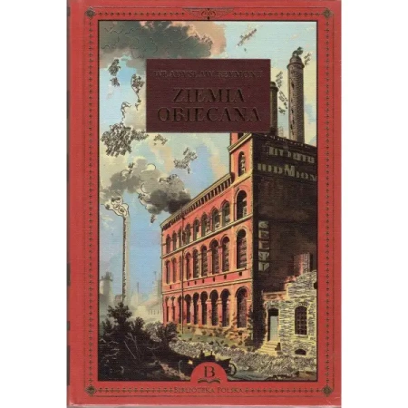 Ziemia Obiecana - Władysław Reymont