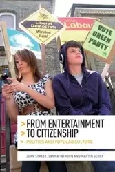 From entertainment to citizenship - John Street