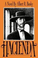 Hacienda - Albert R. Booky