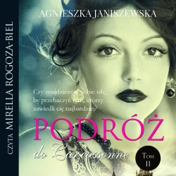 audiobook Podróż do Carcassonne. Tom II - Agnieszka Janiszewska