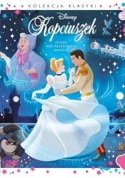 Nigdy nie przestawaj marzyć. Disney Kopciuszek - praca zbiorowa