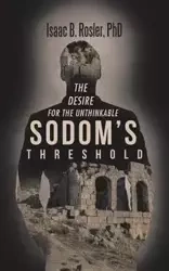 Sodom's Threshold - Rosler PhD Isaac B.