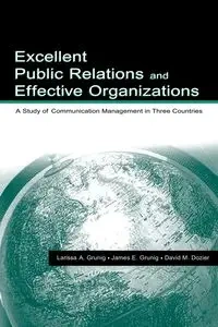 Excellent Public Relations and Effective Organizations - James E. Grunig