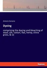 Dyeing - Antonio Sansone