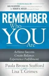 Remember Who You Are - Paula Stafford Brown