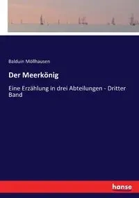 Der Meerkönig - Möllhausen Balduin