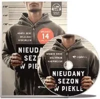 Nieudany sezon w Piekle książka z płytą CDmp3 - Henryk Dedo, Waldemar Kasperczak