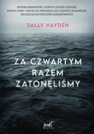eBook Za czwartym razem zatonęliśmy - Sally Hayden epub mobi