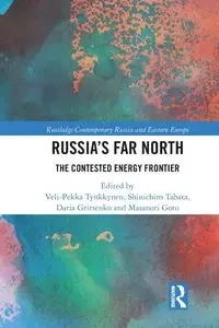 Russia's Far North - Tynkkynen Veli-Pekka