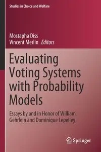 Evaluating Voting Systems with Probability Models - Diss Mostapha